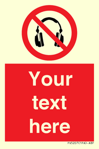 Custom No Headphones Sign